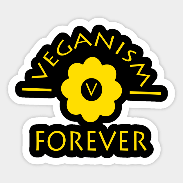 Veganism Forever Sticker by JevLavigne